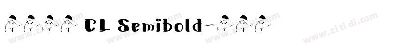更紗黑體 CL Semibold字体转换